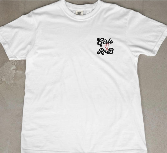 Girls Love RnB T