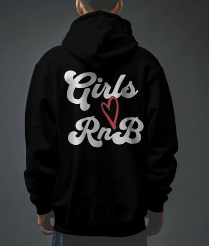 Girls Love RnB Hoodie